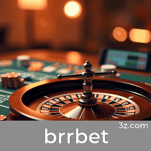 brrbet: Seu Cassino Online Seguro e Divertido